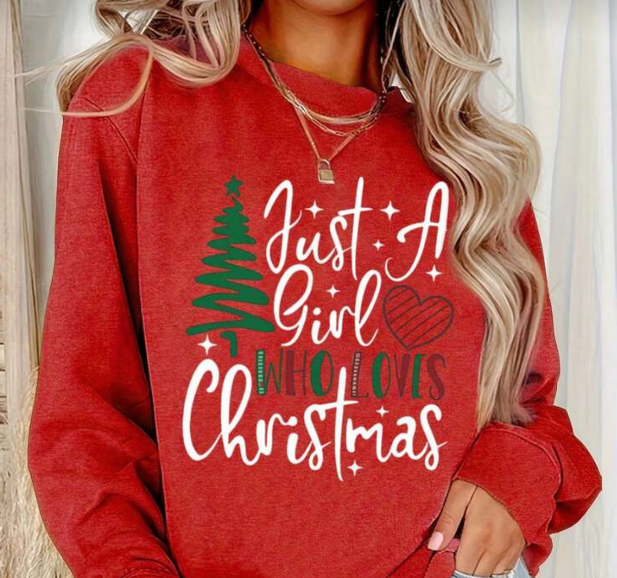 Just a Girl Who Loves Christmas Sweatshirt